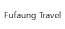 Fufaung Travel