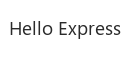 Hello Express
