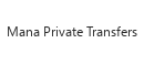 Mana Private Transfers