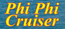 Phi Phi Cruiser