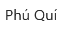 Phu Qui